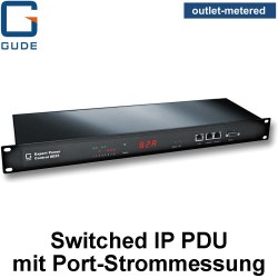 GUDE Switched IP PDUs mit Port-Strommessung