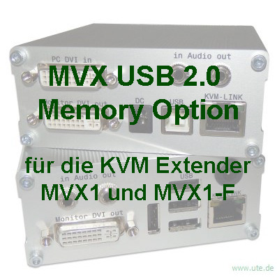 kvm-tec MVX-MO: Die MVX USB 2.0 Memory Option für den MVX1 und MVX1-F kann auch bei Ihrem Masterline MVX1(-F) freigeschaltet werden, so dass auch Sie USB Festplatten und HUB direkt am Extender anschließen können.