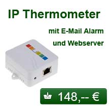 IP Thermometer mit integrietem Webserver und E-Mail Alarm - NUR 148,00
