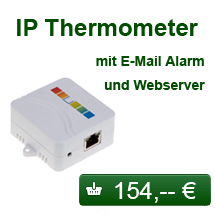 IP Thermometer mit integrietem Webserver und E-Mail Alarm - NUR 154,00