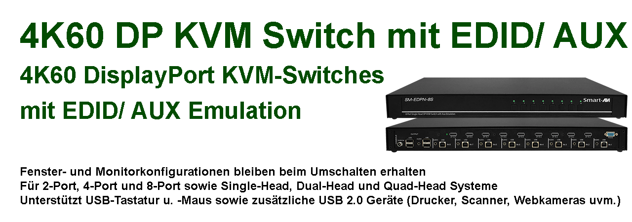 DisplayPort KVM-Switch mit EDID/ AUX Emulation