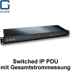 GUDE Switched IP PDUs mit Gesamtstrommessun