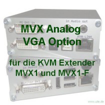 kvm-tec MVX-A: Die MVX Analog VGA Memory Option für den MVX1 und MVX1-F ermöglicht die digitale Übertragung analoger Videosignale (VGA) zwischen dem Arbeitsplatz und dem Computer. Bestellen Sie die Option direkt mit Ihrem Extender um eine optimale Bildqu