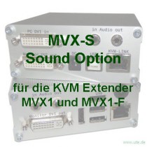 kvm-tec MVX-S: Die MVX Sound Memory Option für den MVX1 und MVX1-F ermöglicht die Tonübetragung zwischen dem Arbeitsplatz und dem Computer. Bestellen Sie die Option direkt mit Ihrem Extender, da die Option nicht nachgerüstet werden kann.